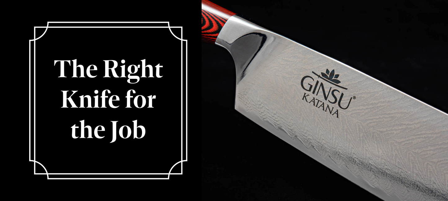The Right Knife for the Job